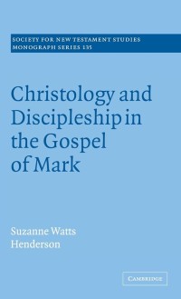 Image of Christology and Discipleship in the Gospel of Mark