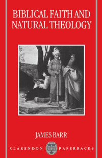 Image of Biblical Faith and Natural Theology