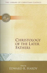Image of Christology of the Later Fathers
