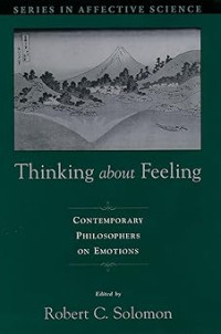 Image of Thinking about Feeling: Contemporary Philosophers on Emotions