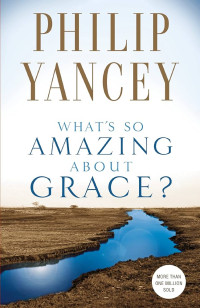 Image of What's So Amazing About Grace?