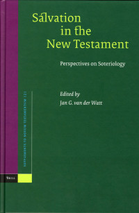 Image of Salvation in the New Testament : Perspectives on Soteriology