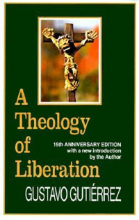 Image of A Theology of Liberation: History, Politics and Salvation