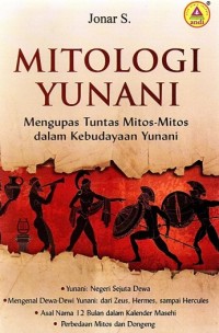 Image of itologi Yunani: Mengupas Tuntas Mitos-Mitos Dalam Kebudayaan Yunani