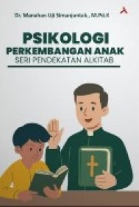 Image of Psikologi Perkembangan Anak: Seri Pendekatan Alkitab
