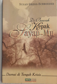 Image of DI BAWAH KEPAK SAYAP-MU