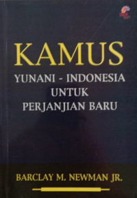 Image of Kamus Yunani - Indonesia Untuk Perjanjian Baru