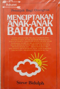 Image of MENCIPTAKAN ANAK-ANAK BAHAGIA