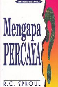 Image of Mengapa Percaya?