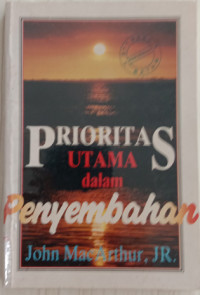 Image of Prioritas Utama Dalam Penyembahan
