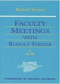 Image of Faculty Meetings with Rudolf Steiner: Set of Two Volumes (CW 300a/b)