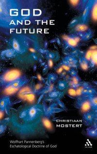 Image of God and the Future: Wolfhart Pannenberg's Eschatological Doctrine of God
