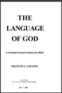 Image of The Language Of God: A Scientist Presents Evidence for Belief