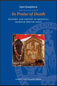 Image of In Praise of Death: History and Poetry in Medieval Marwar (South Asia)