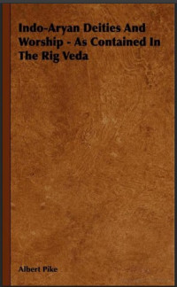 Image of Indo-Aryan Deities And Worship - As Cointaned In The Rig Veda