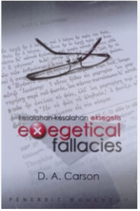 Image of Kesalahan-kesalahan Eksegetis - Exegetical Fallacies