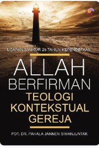 Image of Allah Berfirman: teologi kontekstual gereja : ucapan syukur 25tahun kependetaan