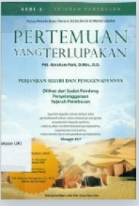 Image of Pertemuan Yang Terlupakan, Dilihat dari Sudut Pandang Penyelenggaraan Sejarah Penebusan - Sejarah Penebusan, Seri 2