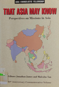 Image of That Asia May Know: Perspective On Missions In Asia