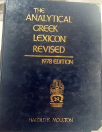 Image of The Analytical Greek Lexicon Revised: 1978 Edition