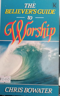 Image of The Believer's Guide to Worship