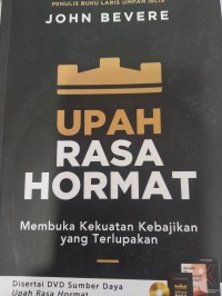 Image of Upah Rasa Hormat: Membuka Kekuatan Kebajikan Yang Terlupakan