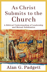 Image of As Christ Submits To The Church