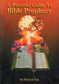Image of A Pictorial Guide To Bible Prophecy