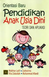 Image of Orientasi Baru Pendidikan Anak Usia Dini
