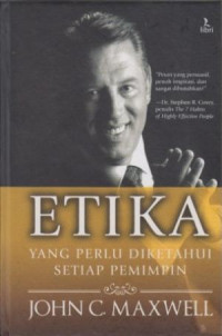 Image of Etika: Yang Perlu Diketahui Setiap Pemimpin