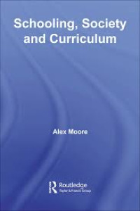 Image of Schooling, Society and Curriculum