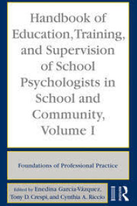 Image of Handbook of Education, Training, and Supervision of School Psychologists in School and Community